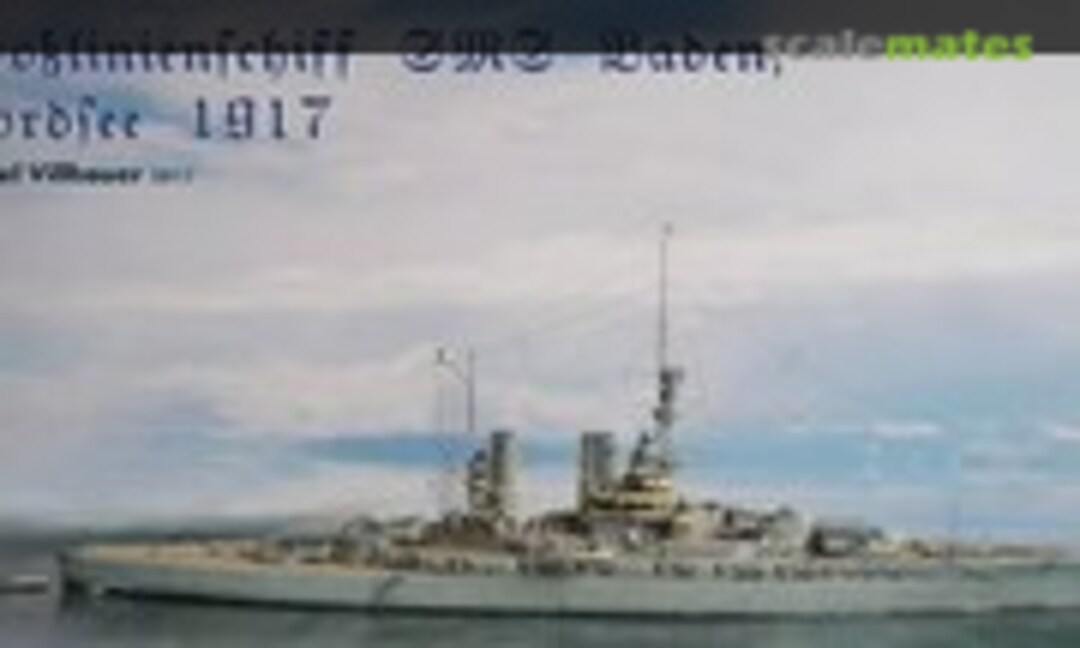 Deutsches Schlachtschiff SMS Baden 1:350