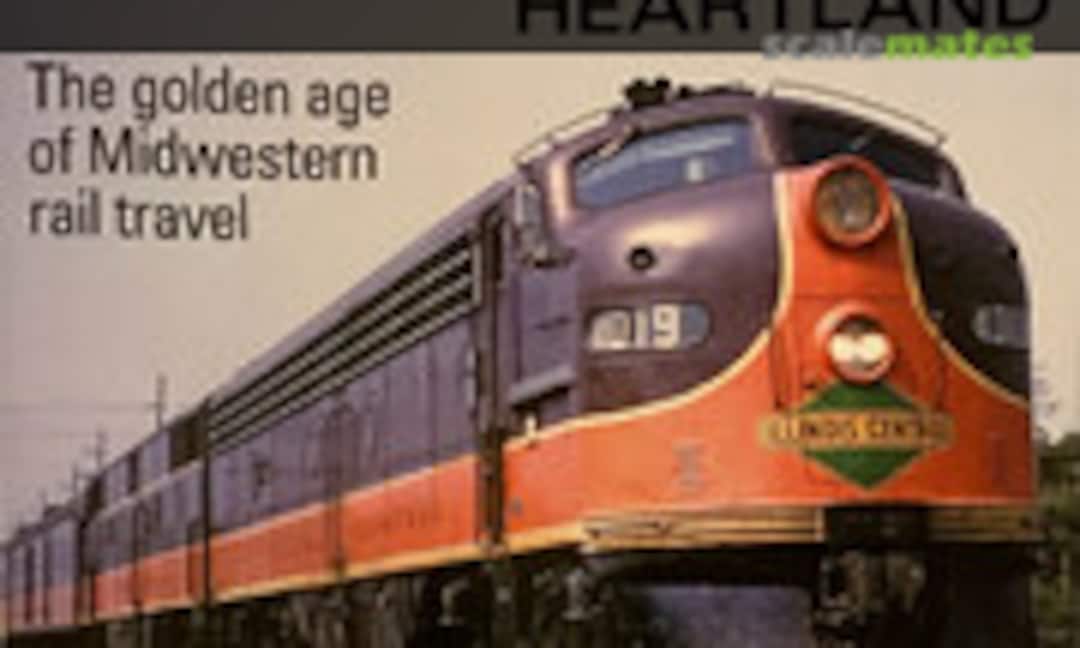 Great Trains Heartland (Kalmbach Media )