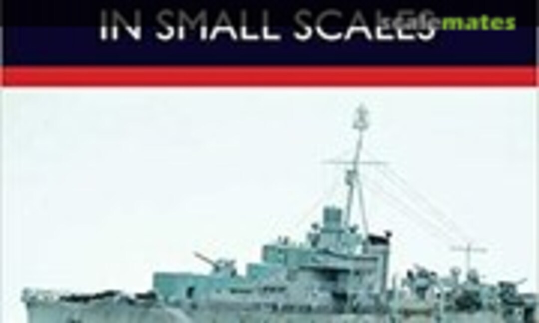 Modelling Naval Ships in Small Scales (The Crowood Press )