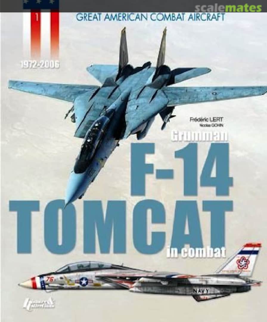 Cover Grumman F-14 Tomcat 1 Histoire & Collections Cover Grumman F-14 Tomcat 1 Histoire & Collections