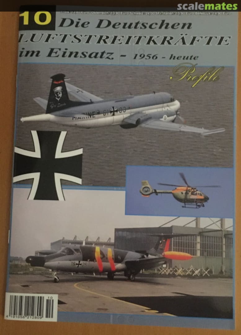 Cover Die deutschen Luftstreitkräfte im Einsatz 1956 bis heute 10 Unknown Cover Die deutschen Luftstreitkräfte im Einsatz 1956 bis heute 10 Unknown