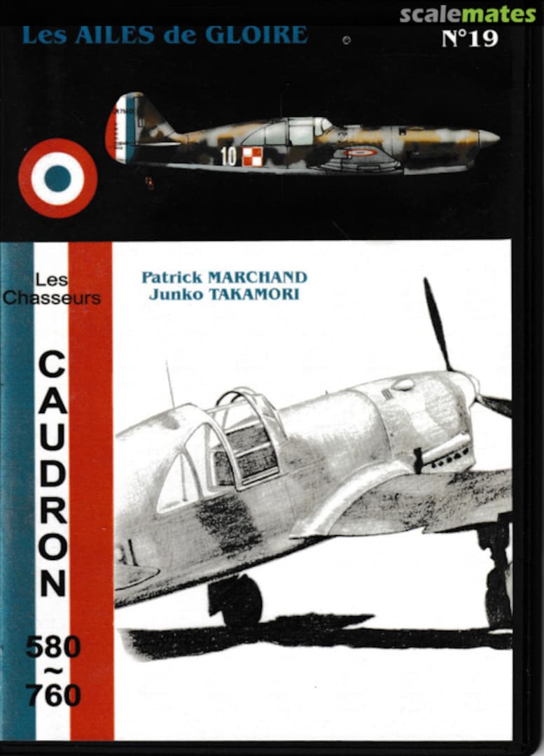 Cover Les Chasseurs Caudron 580 a 760 19 les Éditions d'Along Cover Les Chasseurs Caudron 580 a 760 19 les Éditions d'Along