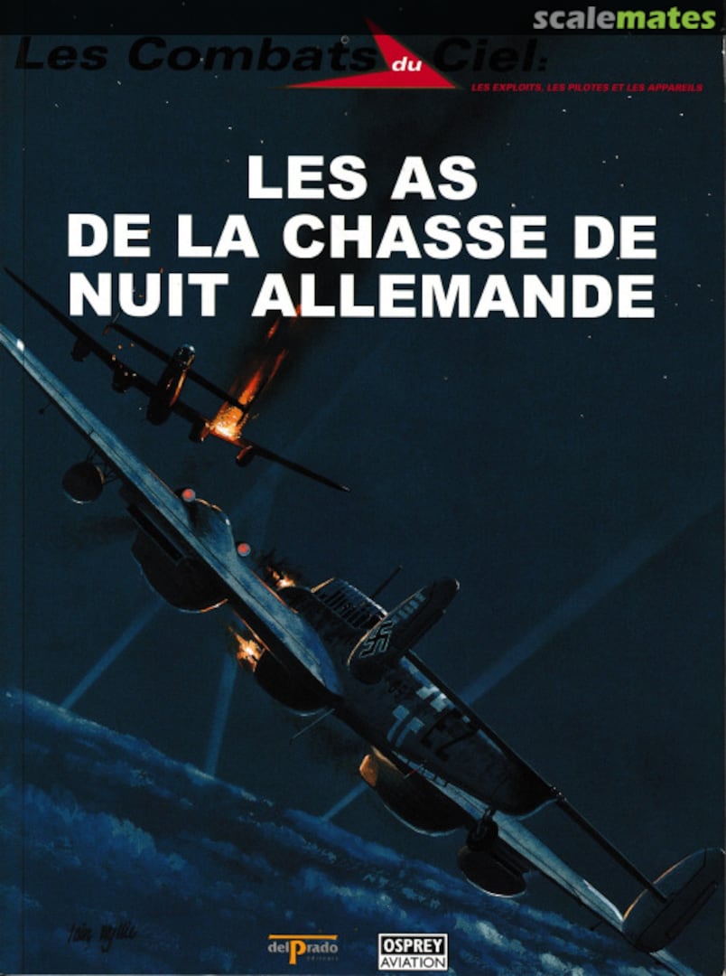 Cover Les as de la chasse de nuit Allemande 11 Osprey Aviation / del Prado Cover Les as de la chasse de nuit Allemande 11 Osprey Aviation / del Prado