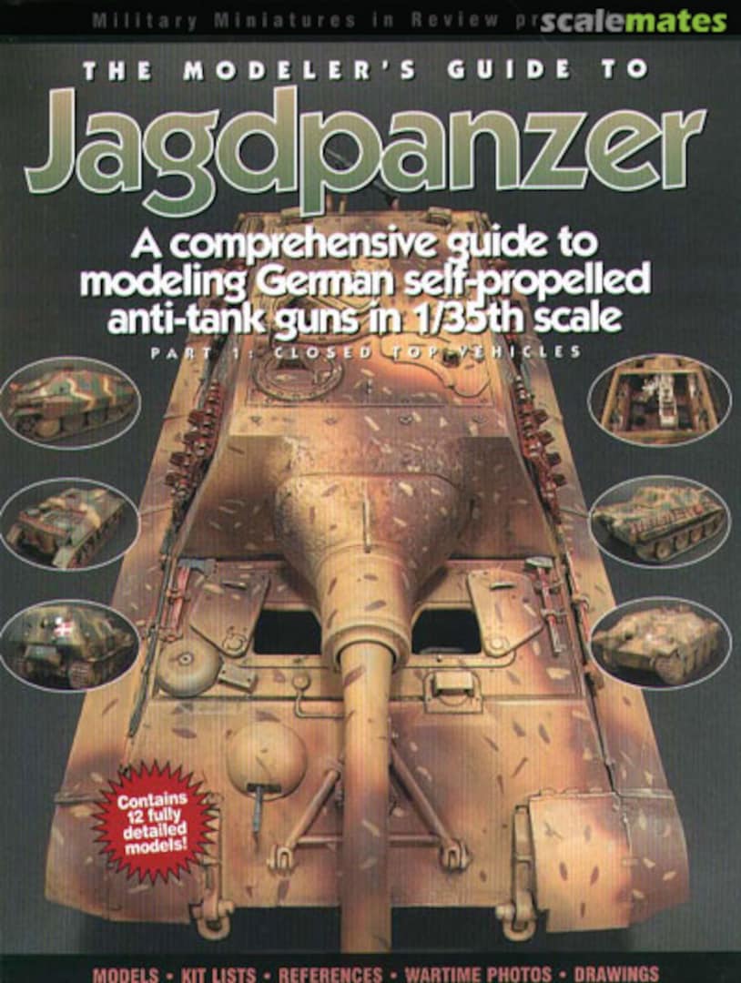 Cover The Modeler's Guide to the Jagdpanzer Ampersand Publishing Cover The Modeler's Guide to the Jagdpanzer Ampersand Publishing