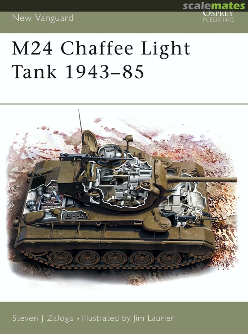 Cover M24 Chaffee Light Tank 1943–85 77 Osprey Publications Cover M24 Chaffee Light Tank 1943–85 77 Osprey Publications