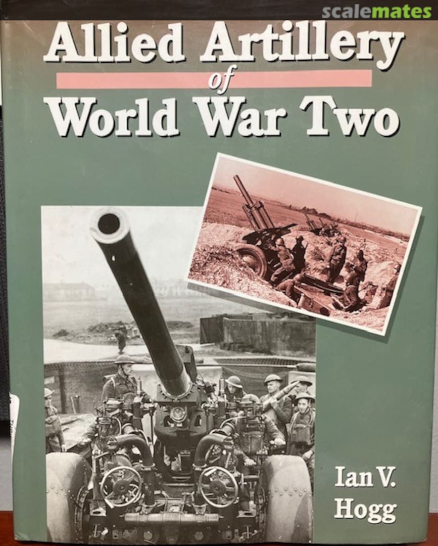 Cover Allied Artillery of World War Two The Crowood Press Cover Allied Artillery of World War Two The Crowood Press
