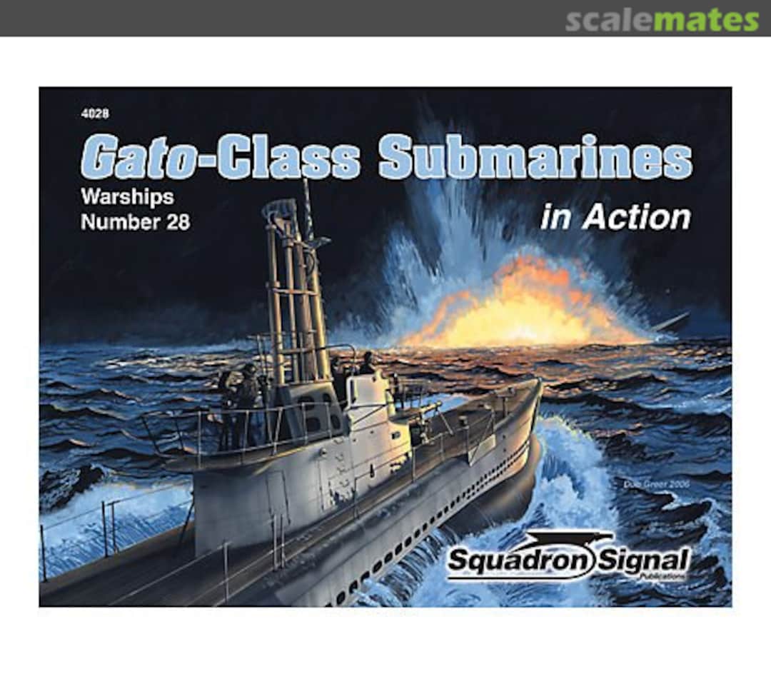 Cover Gato-Class Submarines 4028 Squadron/Signal Publications Cover Gato-Class Submarines 4028 Squadron/Signal Publications