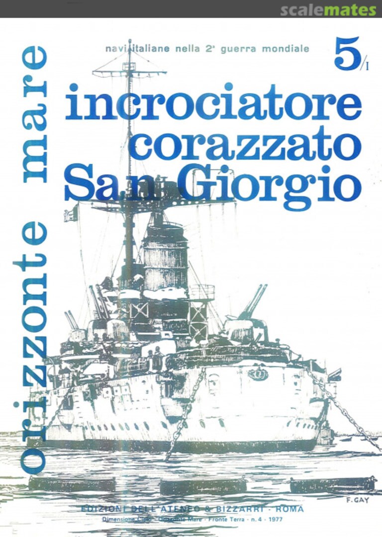 Cover Incrociatore corazzato San Giorgio 5/I Edizioni dell’Ateneo & Bizzarri Cover Incrociatore corazzato San Giorgio 5/I Edizioni dell’Ateneo & Bizzarri
