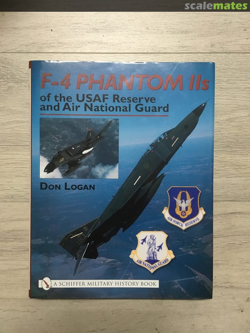 Cover F-4 Phantom IIs of the USAF Reserve and Air National Guard Schiffer Publishing Cover F-4 Phantom IIs of the USAF Reserve and Air National Guard Schiffer Publishing