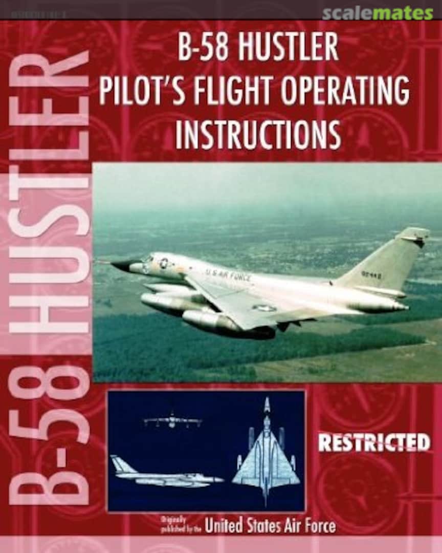 Cover B-58 Hustler Pilot's Flight Operating Instructions Periscope Film Cover B-58 Hustler Pilot's Flight Operating Instructions Periscope Film