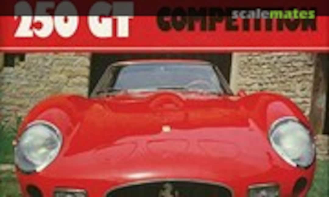 Ferrari 250 GT Competition (Motorbuch Verlag )