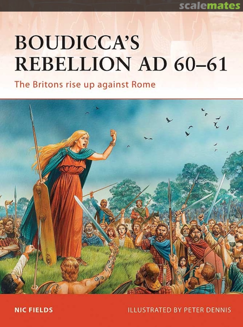 Cover Boudicca’s Rebellion AD 60–61 233 Osprey Publications