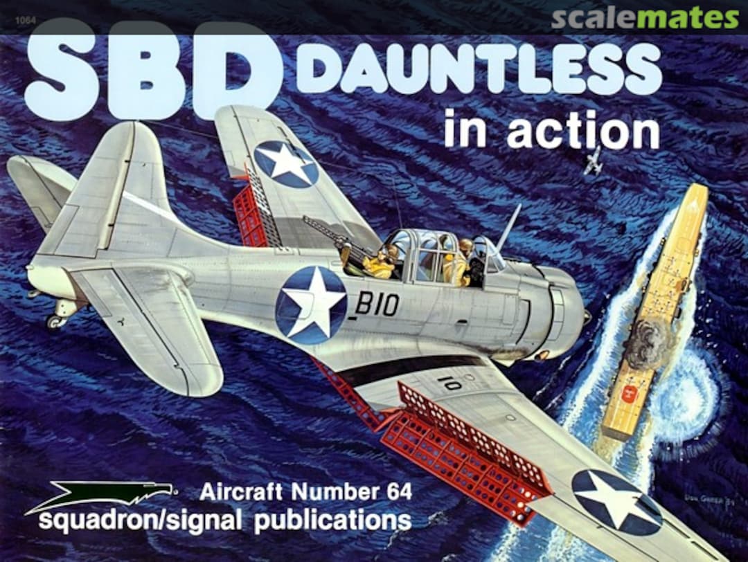 Cover SBD Dauntless 1064 Squadron/Signal Publications Cover SBD Dauntless 1064 Squadron/Signal Publications