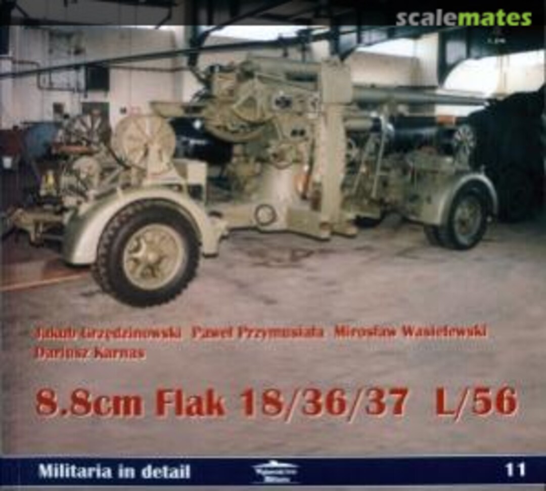 Cover 8.8cm Flak 18/36/37 L/56 11 Wydawnictwo Militaria Cover 8.8cm Flak 18/36/37 L/56 11 Wydawnictwo Militaria