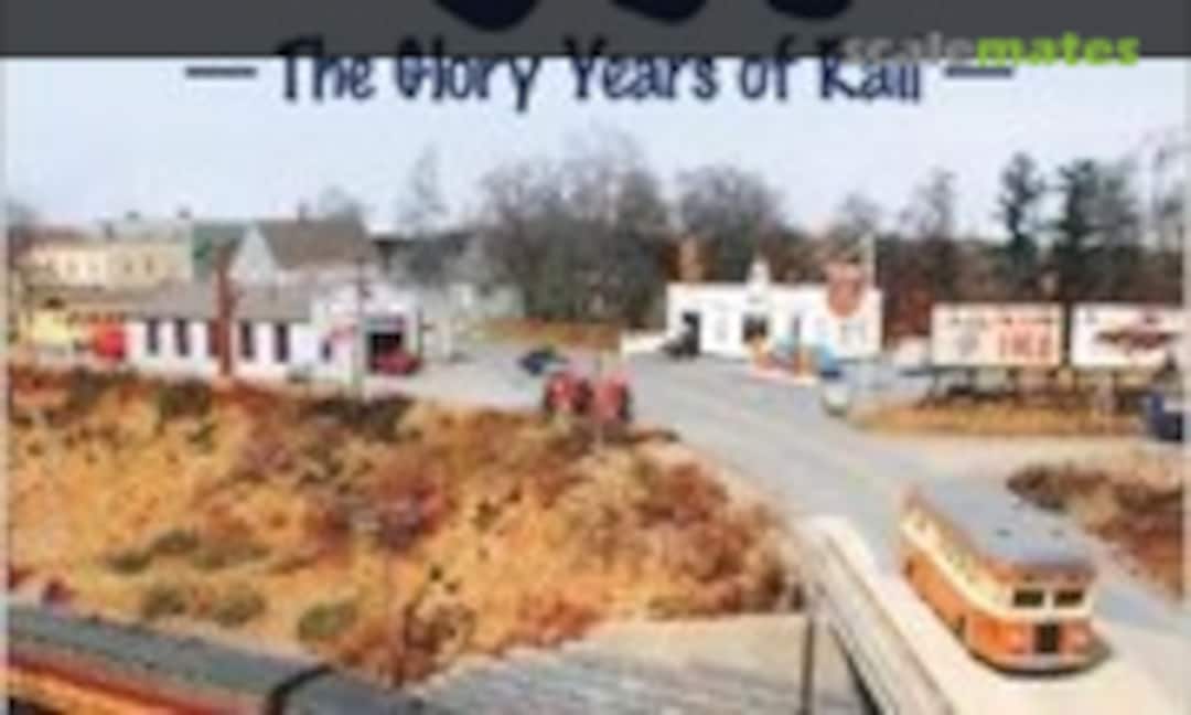 Modeling the '50s (Kalmbach Media ) Modeling the '50s (Kalmbach Media )