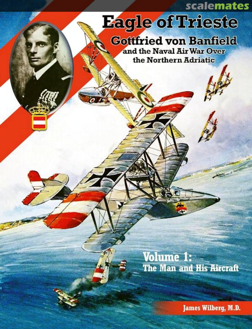 Cover Eagle of Trieste Volume 1: The Man and His Aircraft Aeronaut Books Cover Eagle of Trieste Volume 1: The Man and His Aircraft Aeronaut Books
