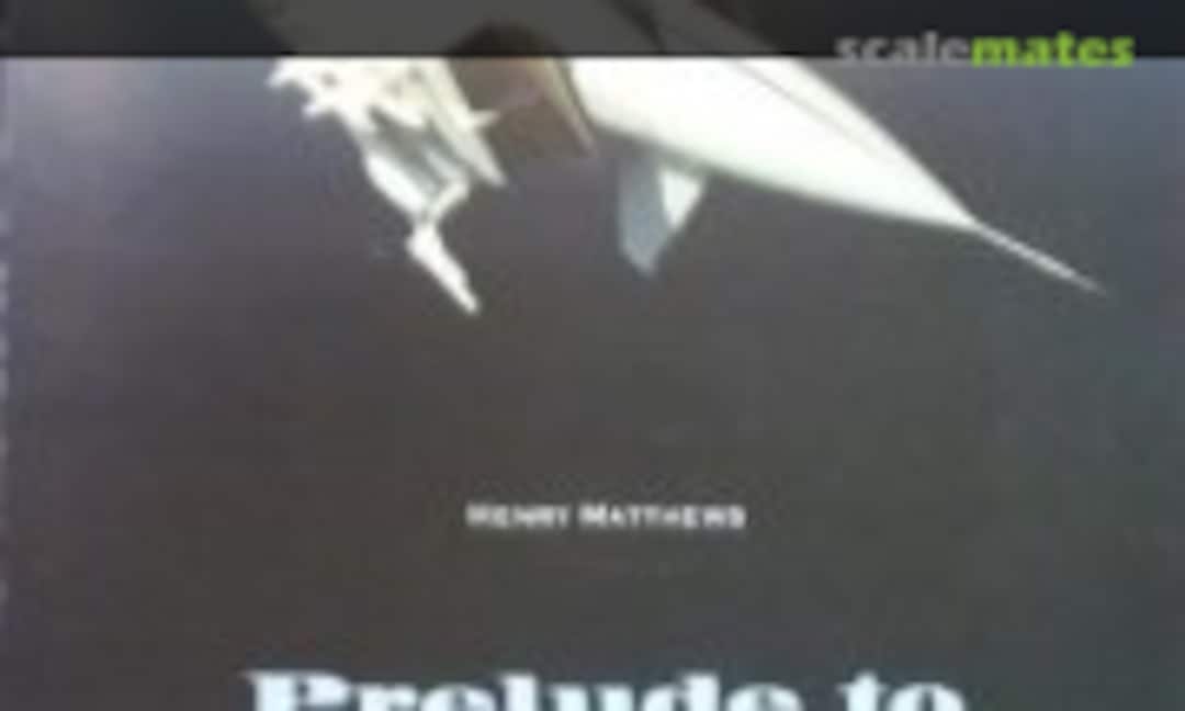 Prelude to Eurofighter: EAP (HPM Publications 1) Prelude to Eurofighter: EAP (HPM Publications 1)