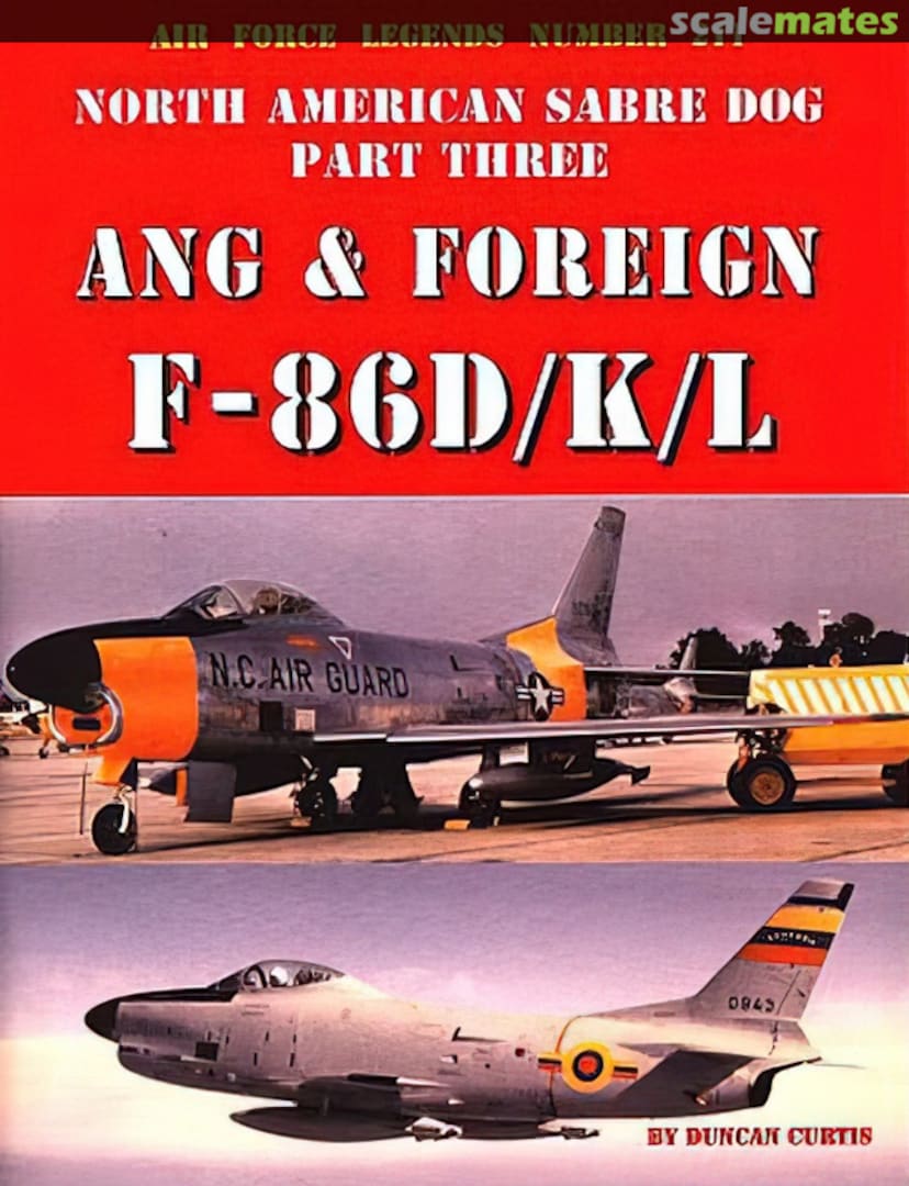 Cover North American Sabre Dog ANG &amp; Foreign F-86D/K/L 211 Ginter Books