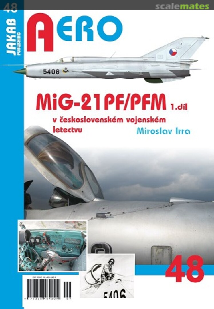 Cover MiG-21PF/PFM v československém vojenském letectvu 48 Jakab Publishing Cover MiG-21PF/PFM v československém vojenském letectvu 48 Jakab Publishing