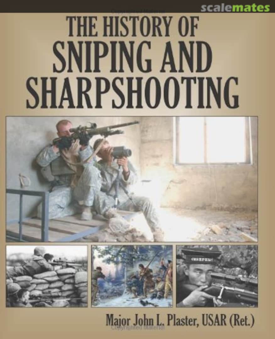 Cover The History Of Sniping And Sharpshooting  Paladin Press