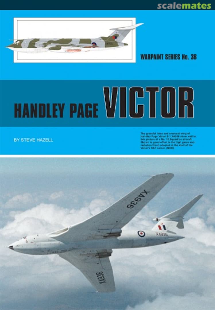 Cover Handley Page Victor 36 Warpaint Books Limited Cover Handley Page Victor 36 Warpaint Books Limited
