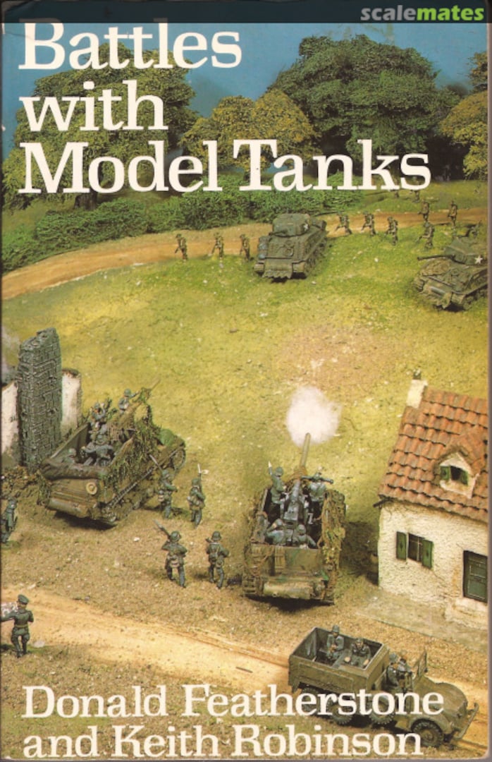 Cover Battles With Model Tanks Macdonald and Jane's Cover Battles With Model Tanks Macdonald and Jane's