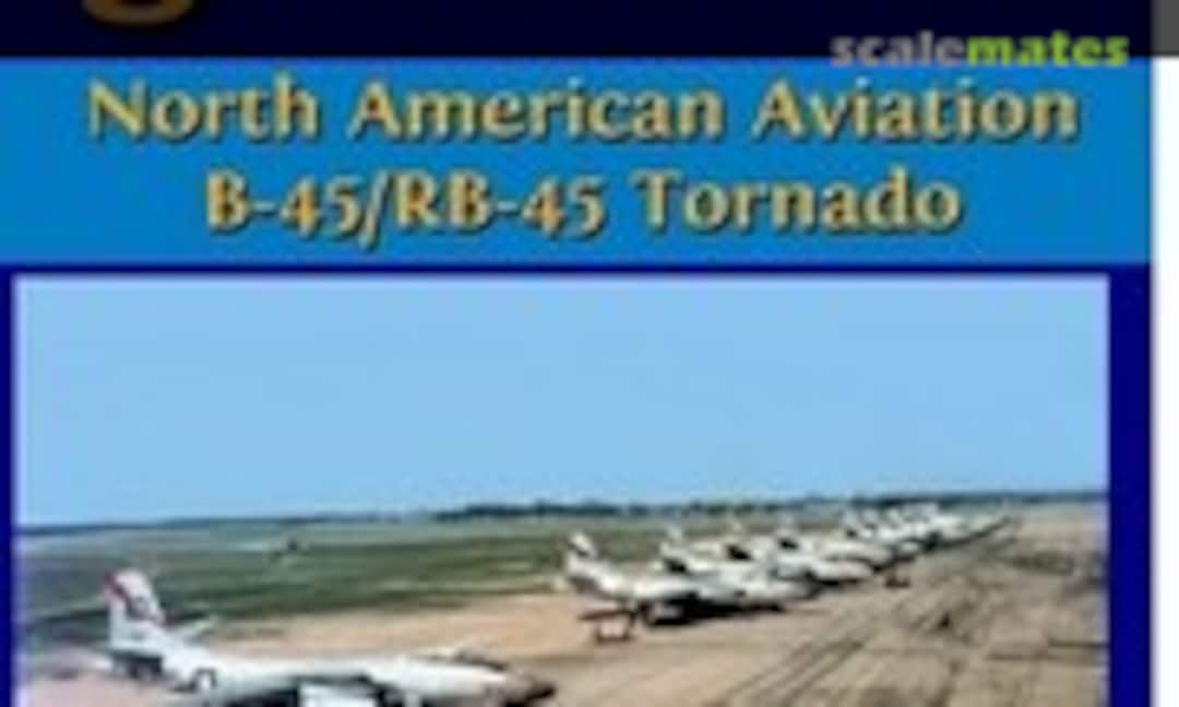North American B-45/RB-45 Tornado (Big Bird Aviation ) North American B-45/RB-45 Tornado (Big Bird Aviation )