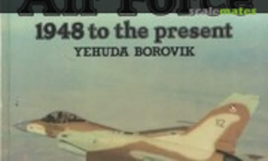 Israeli Air Force (Arms and Armour Press 23)