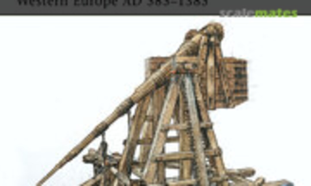 Medieval Siege Weapons (1) (Osprey Publications 58) Medieval Siege Weapons (1) (Osprey Publications 58)