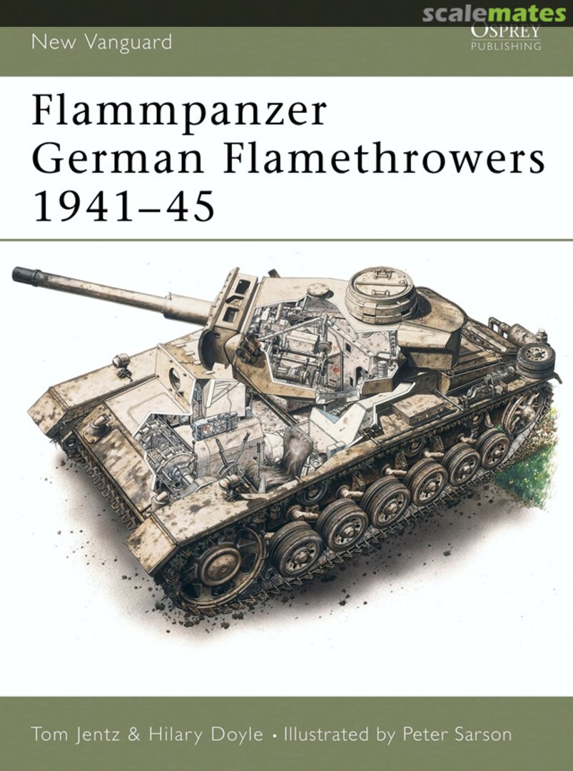 Cover Flammpanzer German Flamethrowers 1941–45 15 Osprey Publications Cover Flammpanzer German Flamethrowers 1941–45 15 Osprey Publications