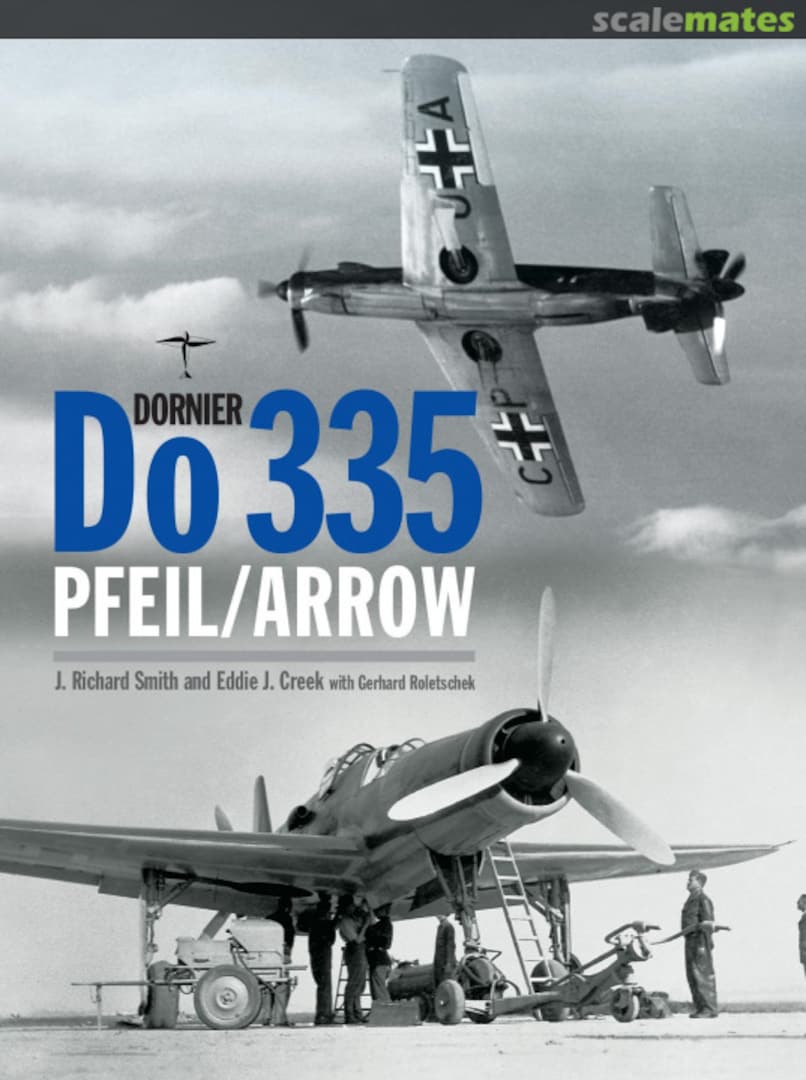 Cover Dornier Do 335: Pfeil/Arrow 13 Crecy Publishing Cover Dornier Do 335: Pfeil/Arrow 13 Crecy Publishing