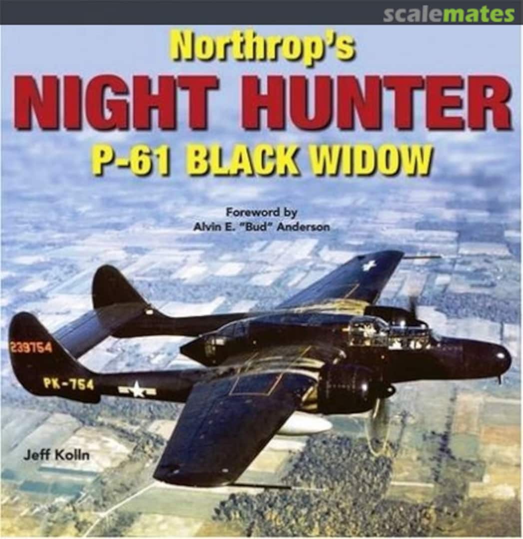Cover Northrop's Night Hunter: P-61 Black Widow Specialty Press Cover Northrop's Night Hunter: P-61 Black Widow Specialty Press