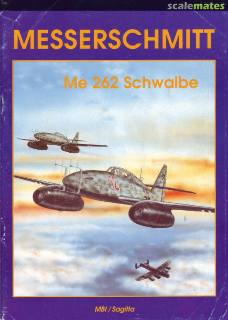 Cover Messerschmitt Me 262 Schwalbe MBI Cover Messerschmitt Me 262 Schwalbe MBI