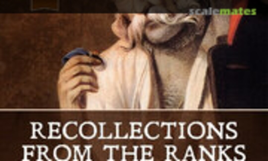 Recollections from the Ranks (Helion & Company Limited 9)
