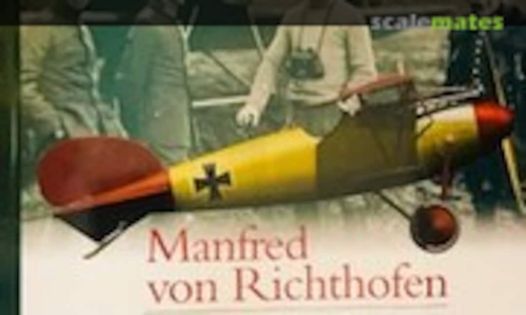 Manfred von Richthofen (AirPower Editions 3)