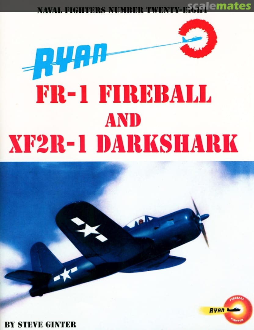 Cover Ryan FR-1 Fireball and XF2R-1 Darkshark 28 Ginter Books Cover Ryan FR-1 Fireball and XF2R-1 Darkshark 28 Ginter Books