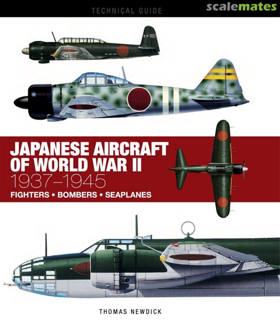 Cover Japanese Aircraft of World War II: 1937-1945 Amber Books Ltd Cover Japanese Aircraft of World War II: 1937-1945 Amber Books Ltd