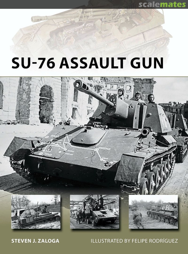 Cover SU-76 Assault Gun 270 Osprey Publications Cover SU-76 Assault Gun 270 Osprey Publications