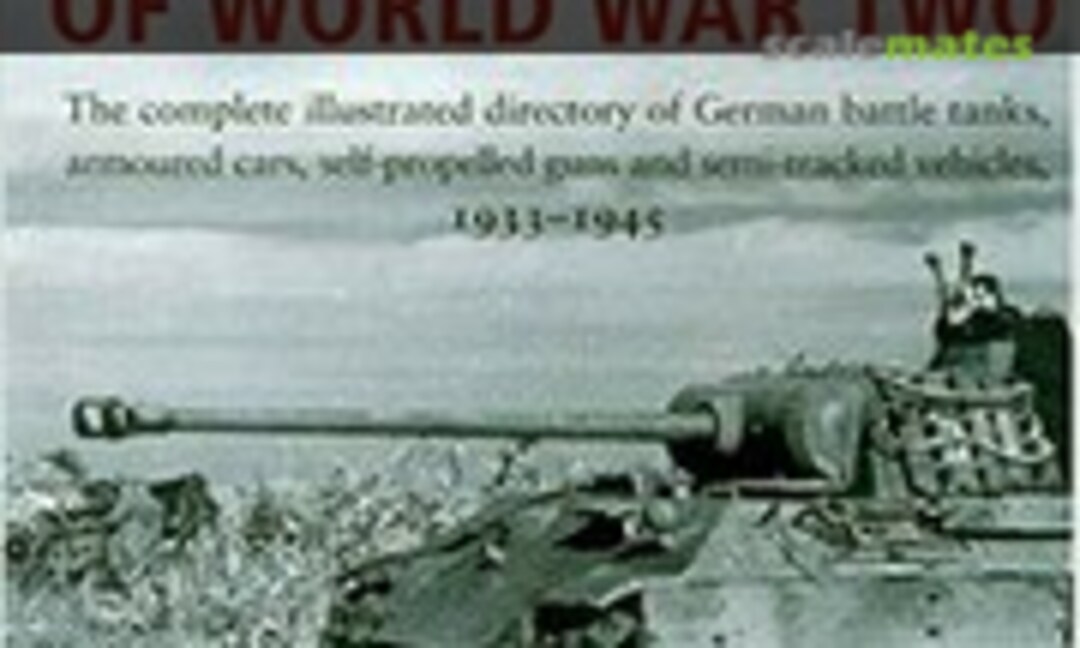 Encyclopedia of German Tanks of World War Two (Arms and Armour Press ) Encyclopedia of German Tanks of World War Two (Arms and Armour Press )