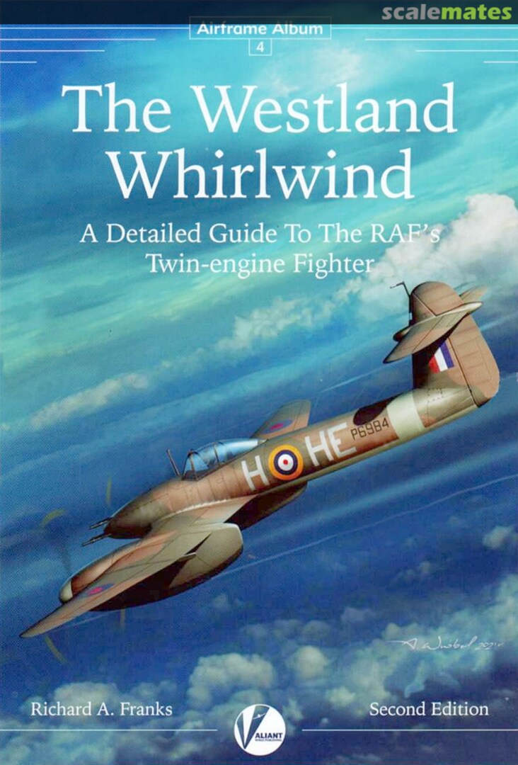 Cover The Westland Whirlwind 4 Second Edition Valiant Wings Publishing