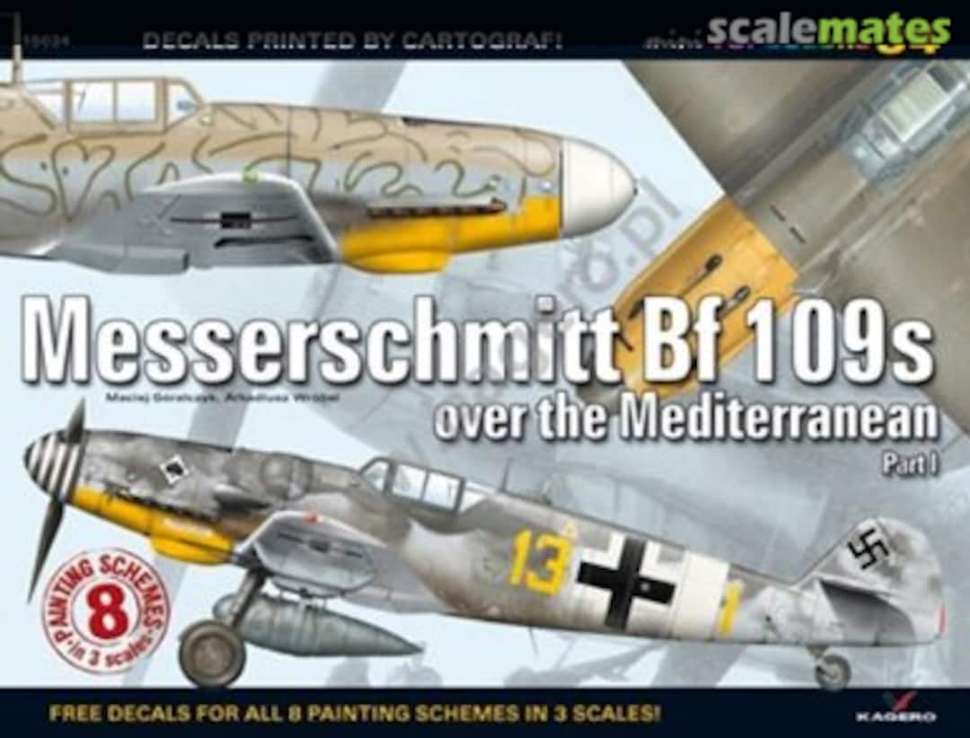 Cover Messerschmitt Bf 109s Over the Mediterranean 34 Kagero Cover Messerschmitt Bf 109s Over the Mediterranean 34 Kagero