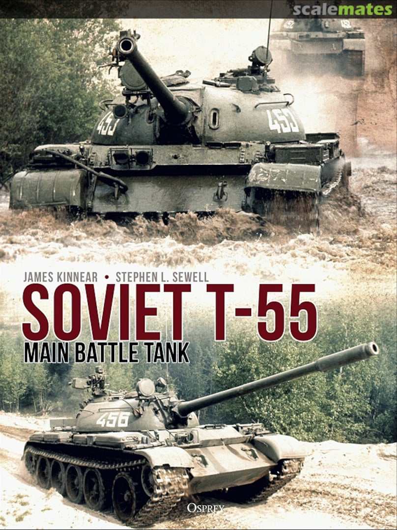 Cover Soviet T-55 Osprey Publications Cover Soviet T-55 Osprey Publications