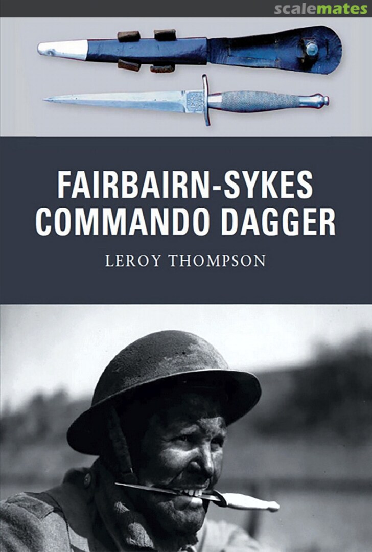 Cover Fairbairn-Sykes Commando Dagger 7 Osprey Publications