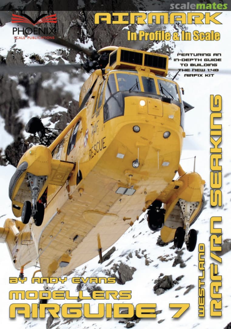Cover Westland RAF/RN Seaking 7 Phoenix Scale Publications Cover Westland RAF/RN Seaking 7 Phoenix Scale Publications