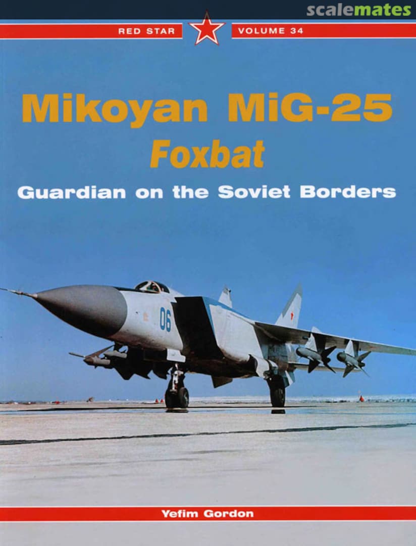 Cover Mikoyan MiG-25 Foxbat 34 Ian Allan Publishing