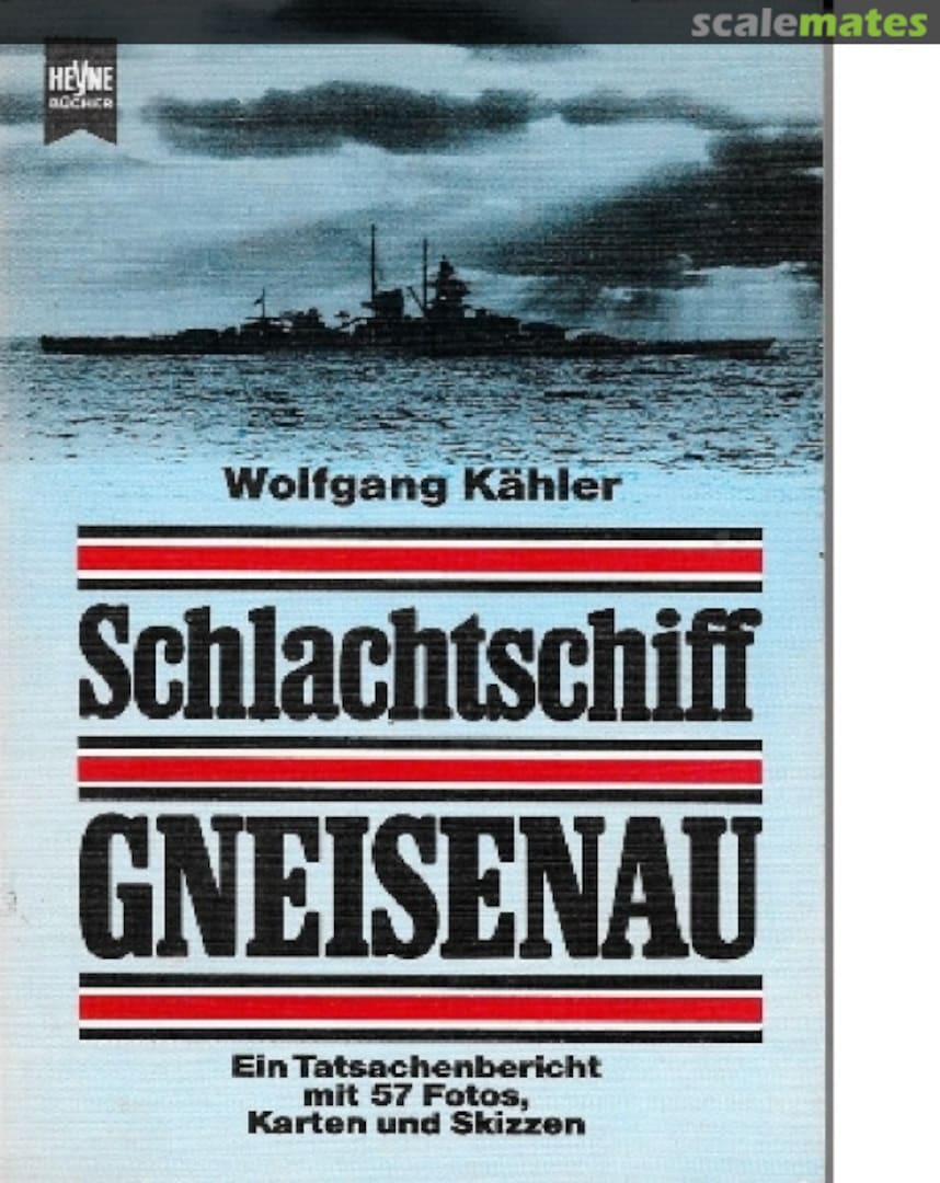 Cover Schlachtschiff Gneisenau Heyne Verlag Cover Schlachtschiff Gneisenau Heyne Verlag