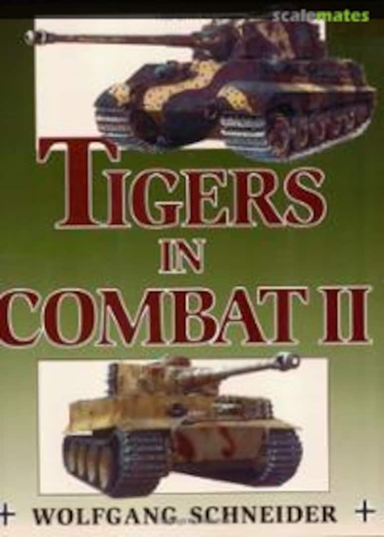 Cover Tigers in Combat II  Stackpole Books