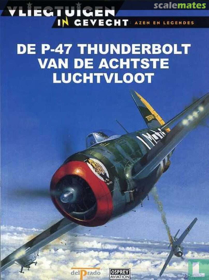 Cover De P-47 Thunderbolt van de Achtste Luchtvloot 37 Osprey Aviation / del Prado
