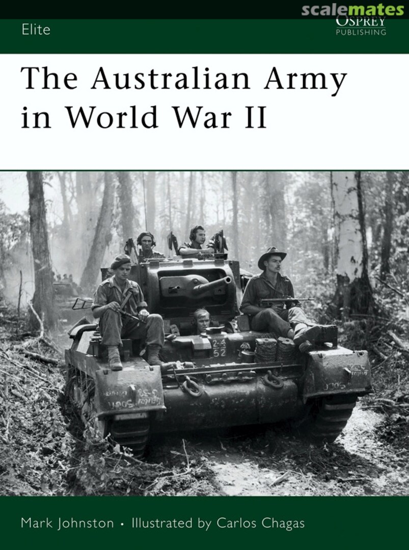 Cover The Australian Army in World War II 153 Osprey Publications