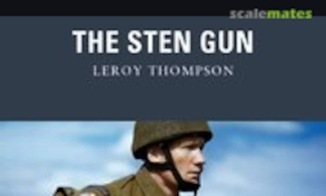 The Sten Gun (Osprey Publications 22)
